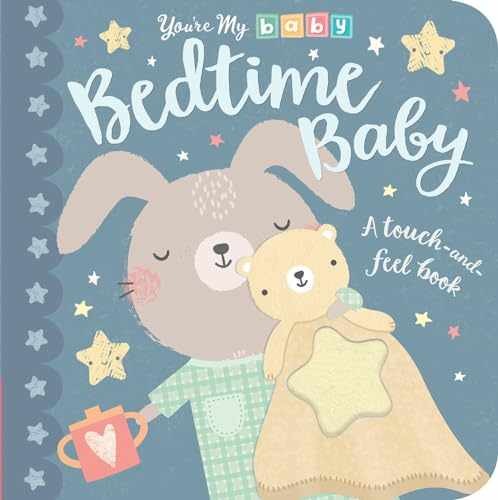 Bedtime Baby (You’re My Baby) – Board book, by Tiger Tales – Very Good