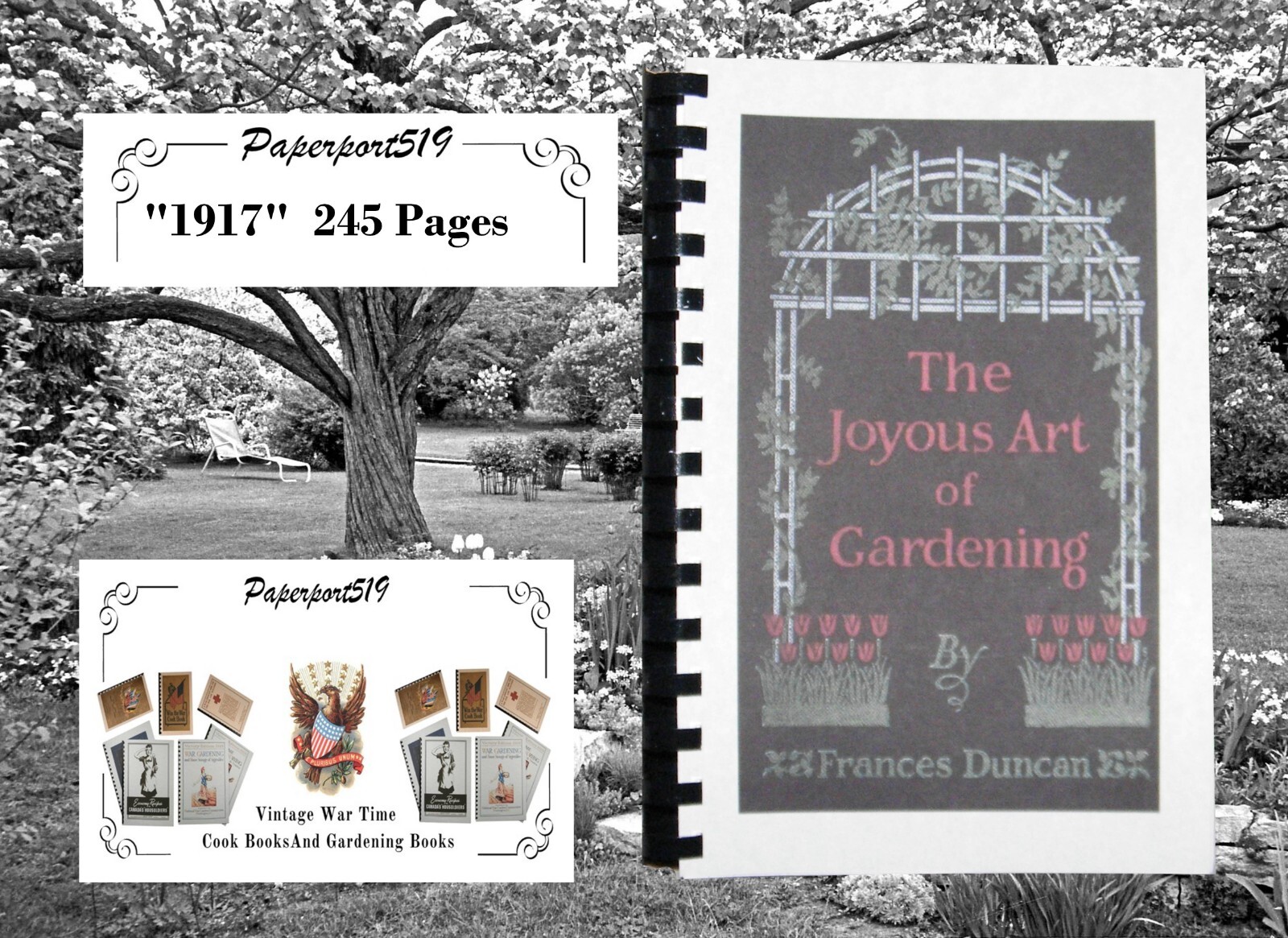 The Joyous Art Of Gardening “1917” 245 Pages