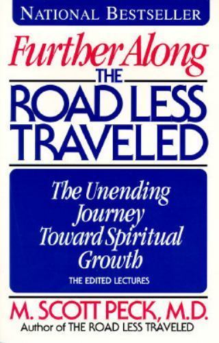 Further Along the Road Less Traveled: The U- paperback, M Scott Peck, 0671892886