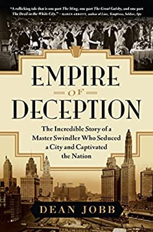 Empire of Deception : The Incredible Story of a Master Swindler W