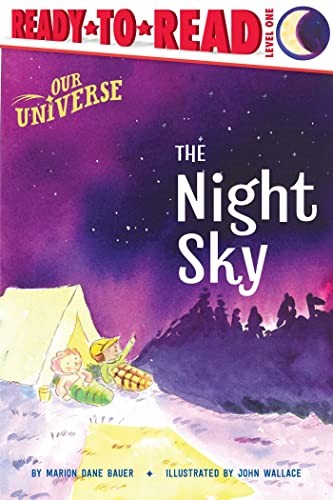 The Night Sky: Ready-to-Read Level 1 (Our Universe) by Bauer, Marion Dane
