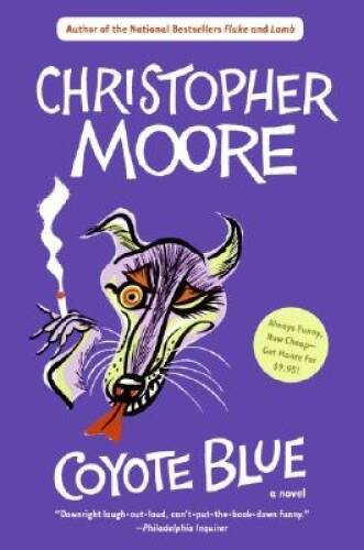 Coyote Blue – Paperback By Moore, Christopher – VERY GOOD