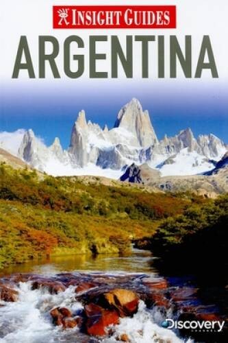 Argentina (Insight Guides) – Paperback By Insight Guides – VERY GOOD