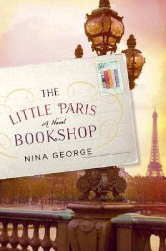 The Little Paris Bookshop: A Novel – Hardcover By George, Nina – GOOD