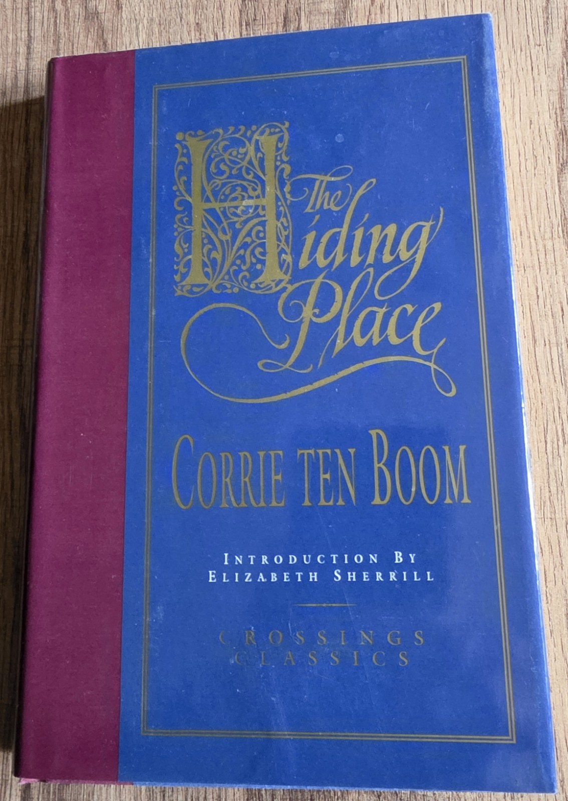 The Hiding Place Classic By Corrie Ten Boom
