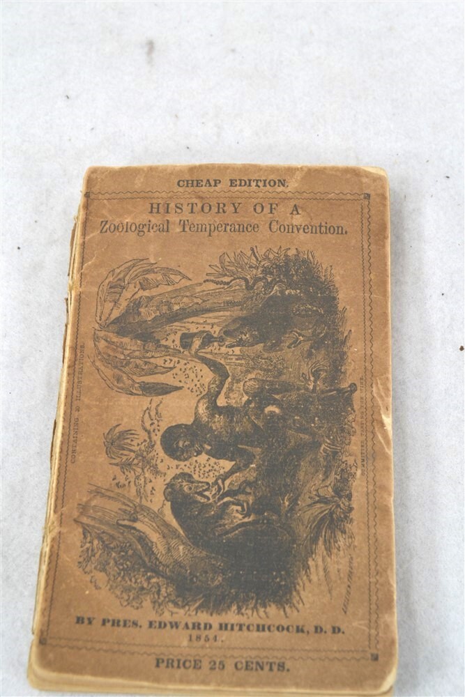 antique 1854 History of Zoological Temperance Convention animals speak original