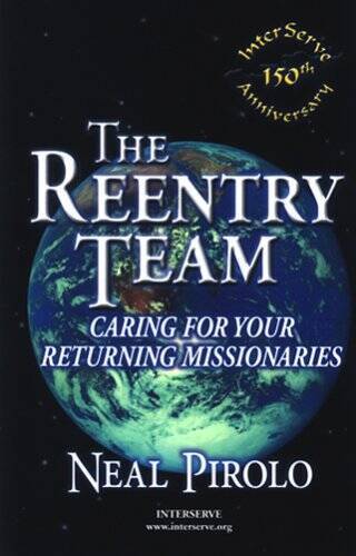The Reentry Team: Caring for Your Returning Missionaries – Paperback – VERY GOOD