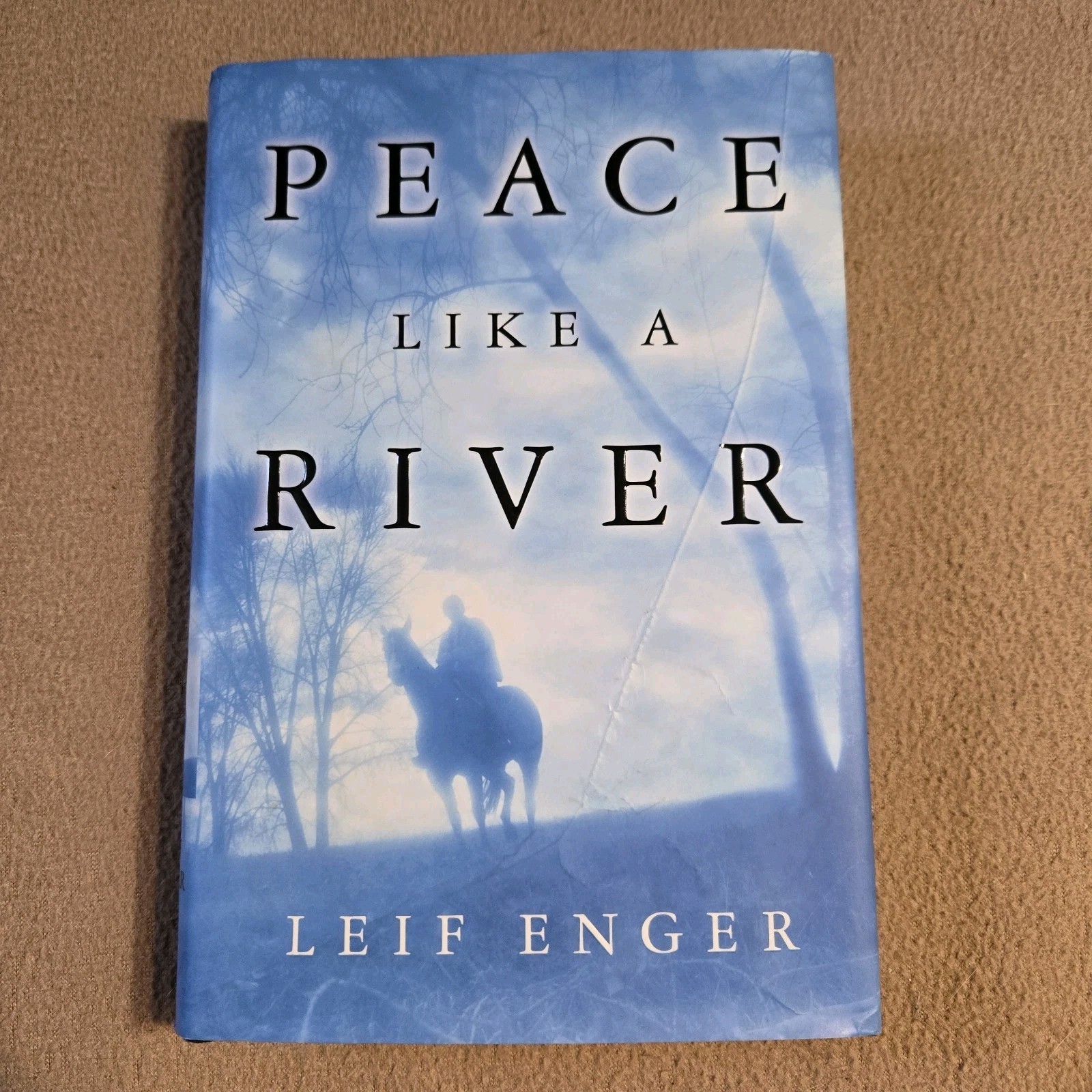 Peace Like A River, Leif Enger, SIGNED, 1st Edition/3rd Printing, 2001, HC/DJ