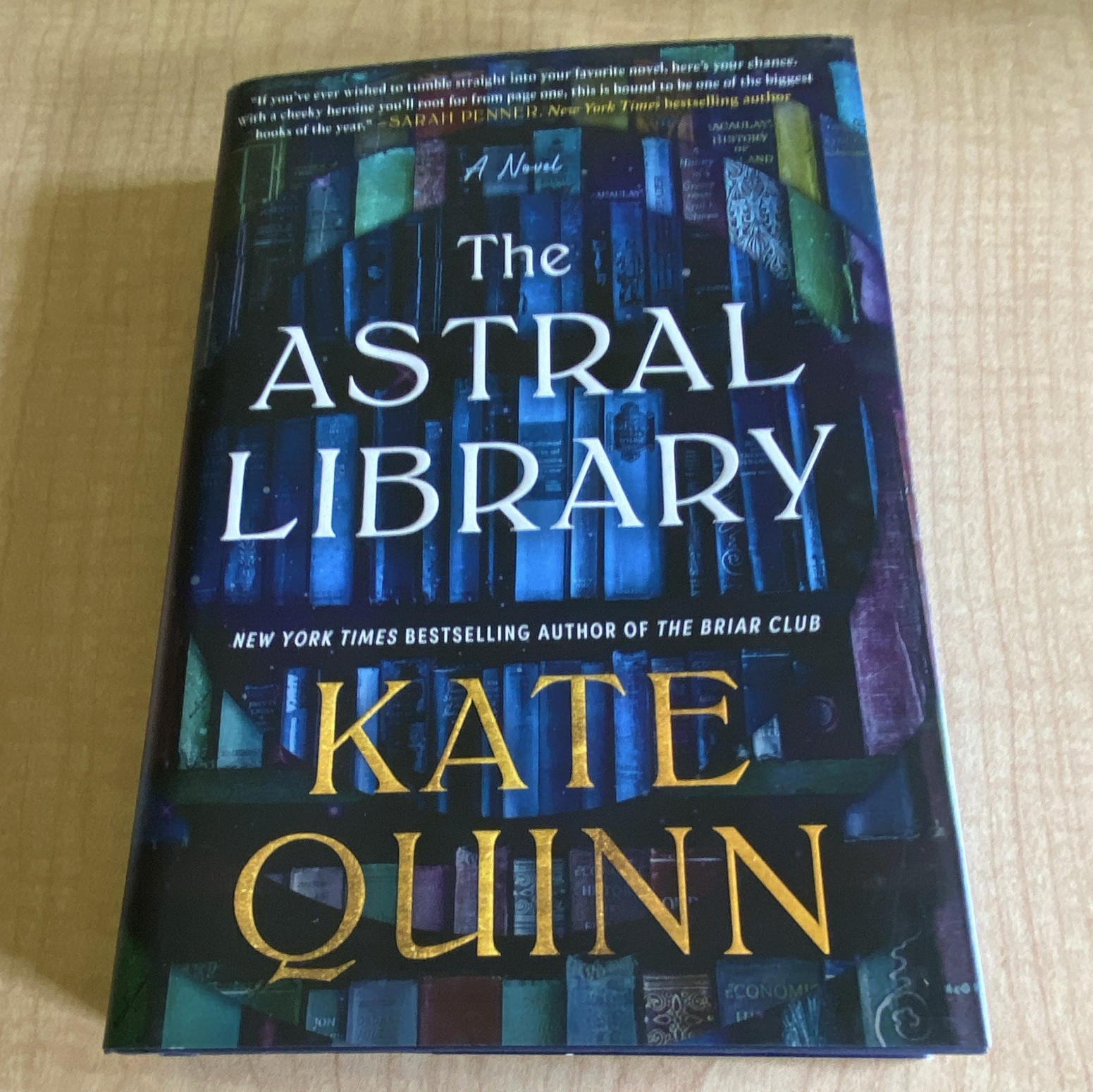 The Astral Library by Kate Quinn, William Morrow, Fiction Novel, HC, DJ