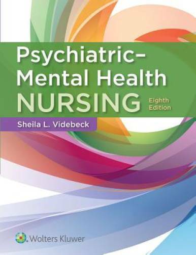 Psychiatric-Mental Health Nursing – Paperback By Videbeck, Shelia – GOOD