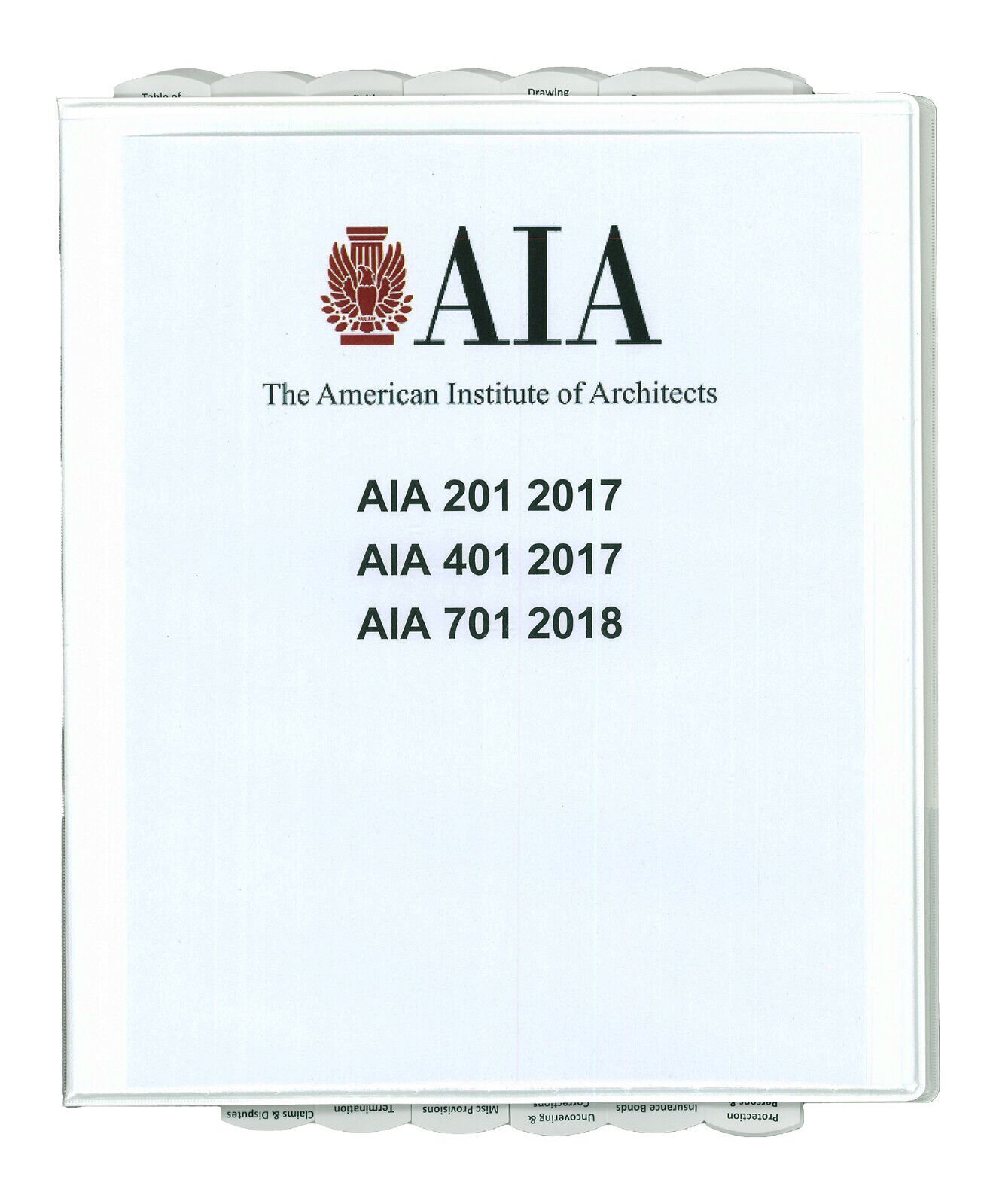Highlighted & Tabbed – AIA Documents A201 A401 A701 – 2017/18 General Conditions