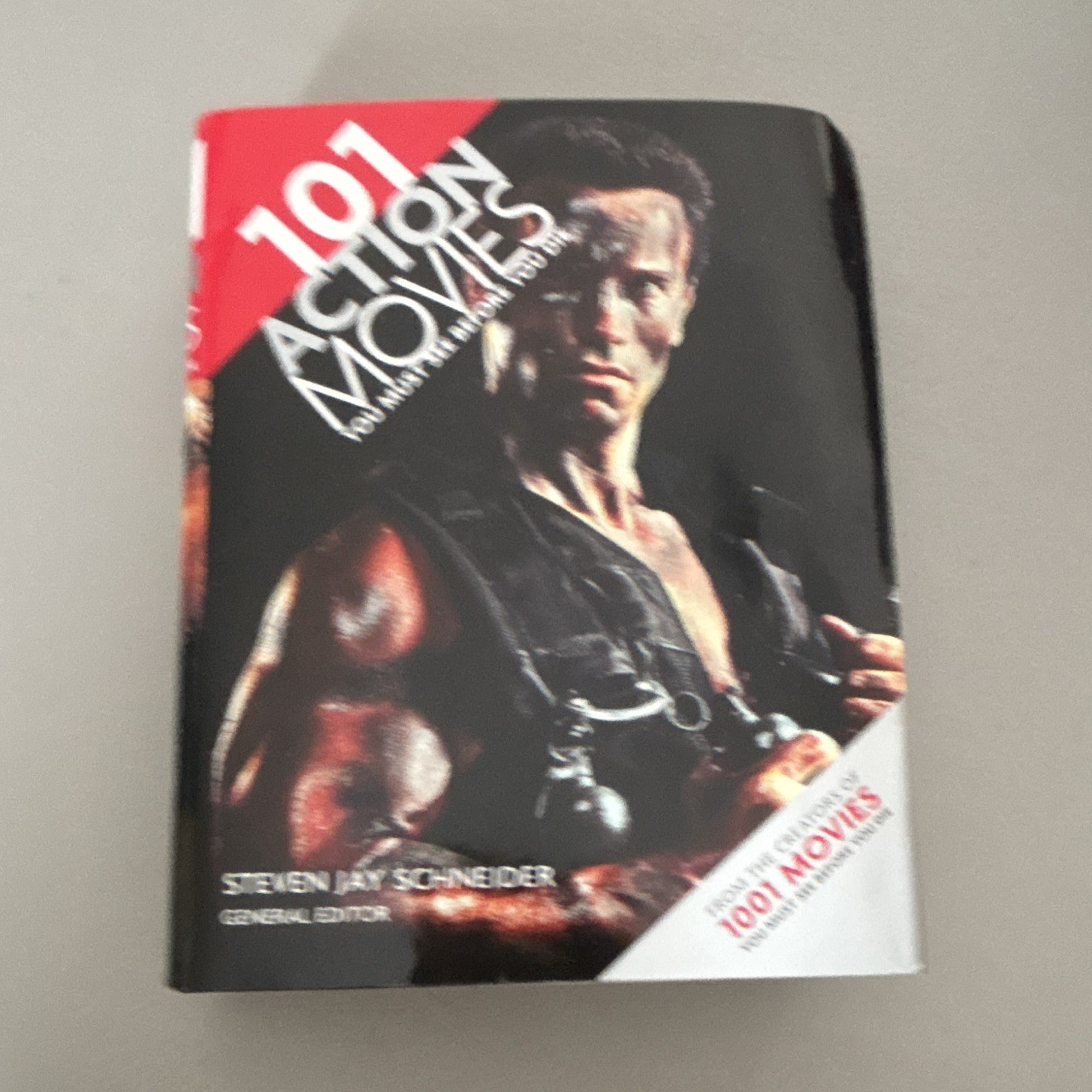 Steven Jay Schneider 101 Action Movies You Must See Before You Die TPB 2010