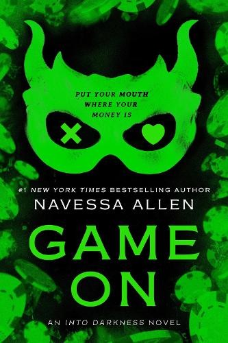 Game On (Into Darkness Series), Allen, Navessa