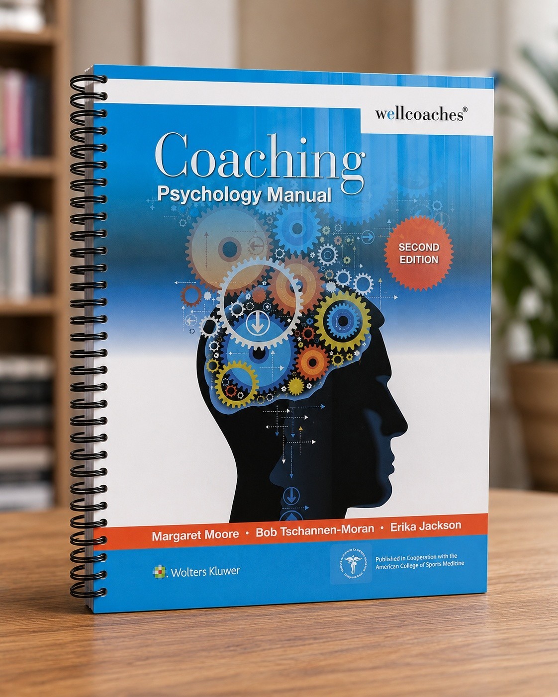 Coaching Psychology Manual, Second Edition by Margaret Moore SPIRAL
