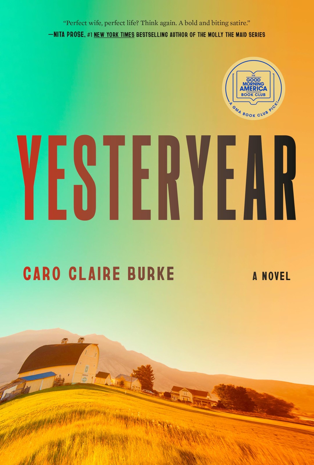 Yesteryear: A GMA Book Club Pick: A Novel Multicolor