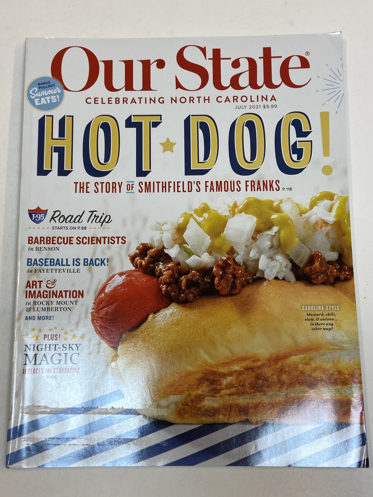 Our State North Carolina Magazine July 2021 Hot Dog Road Trip I-95 Fayetteville