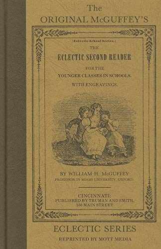 Mcguffey’s Eclectic Second Reader – Hardcover, by William McGuffey – Very Good