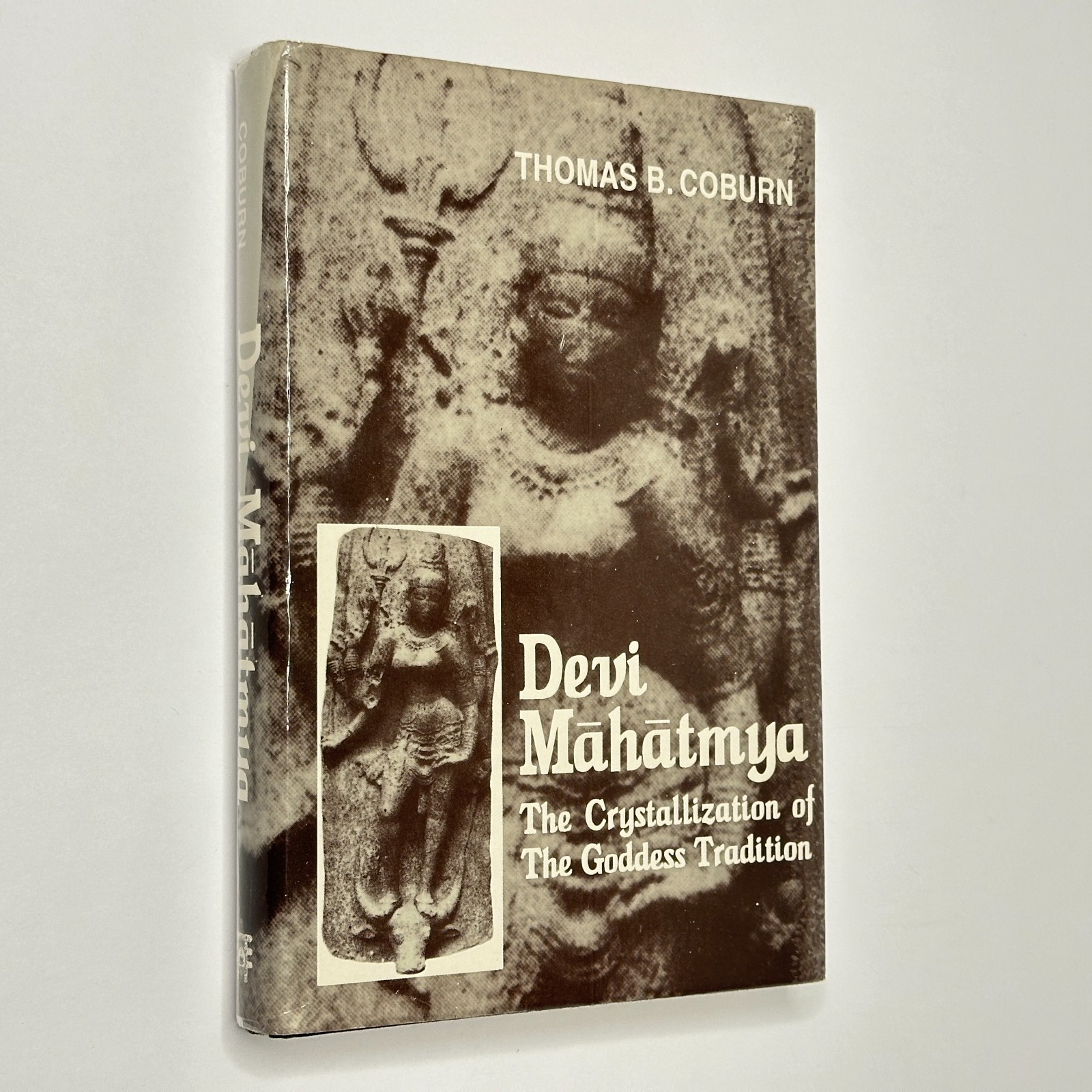 “Devi Mahatmya: The Crystallization of the Goddess Tradition” (1997, Hardcover)