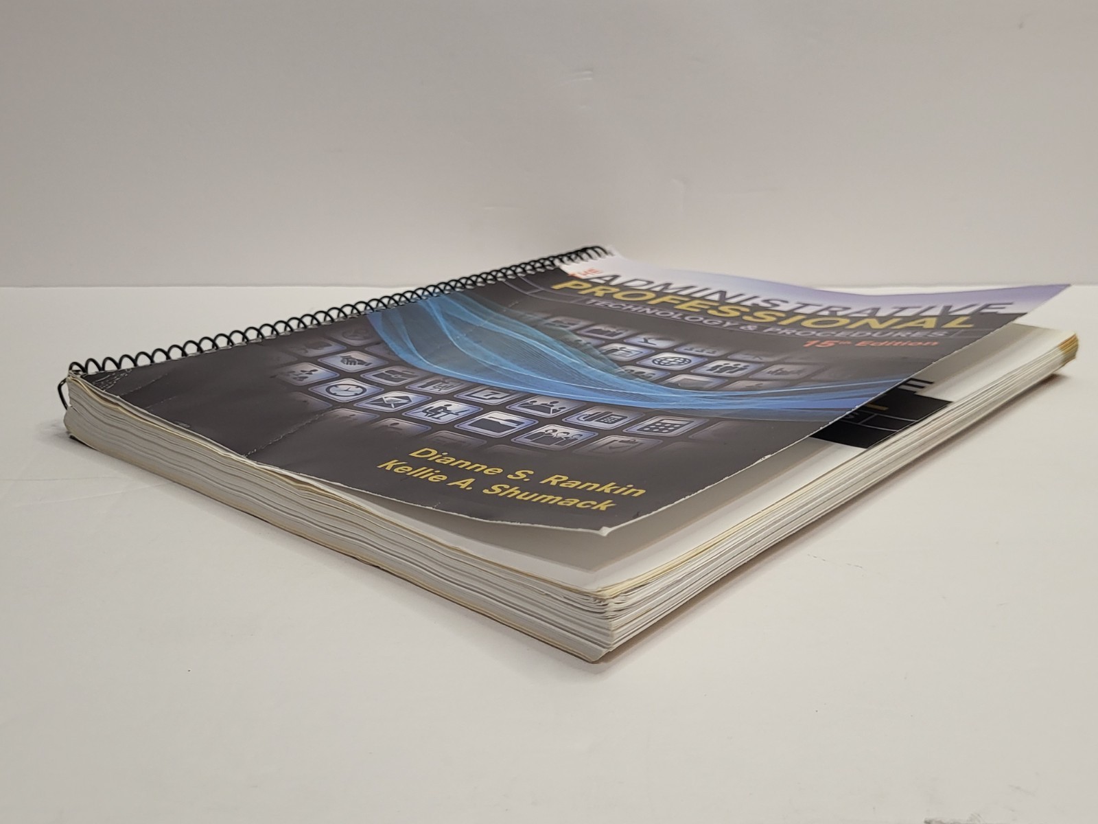 The Administrative Professional – Technology & Procedures 15th Edition – SPIRAL