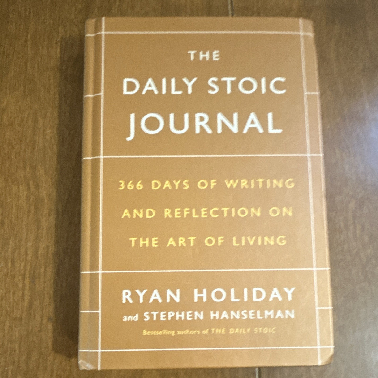 Daily Stoic Journal: 366 Days of Writing & Reflection Holiday Hanselman 2017 HC