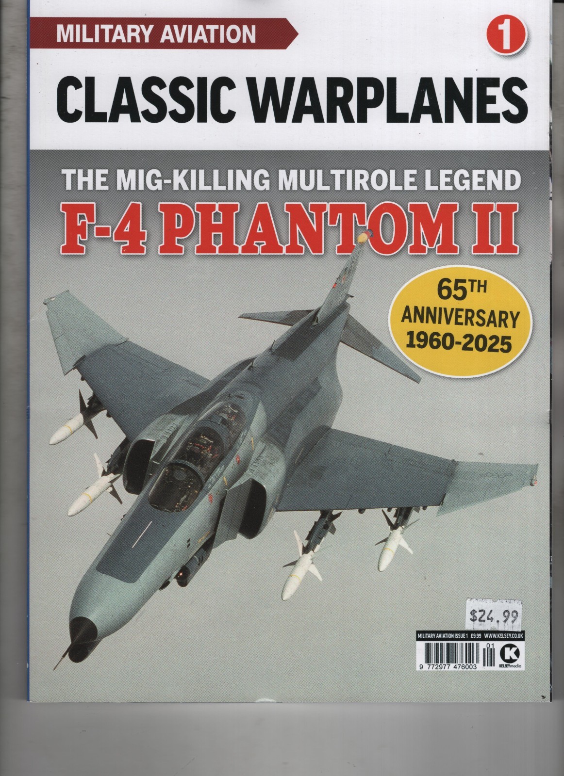 MILITARY AVIATION CLASSIC WARPLANES MAGAZINE KELSEY MEDIA 2025 F-4 PHANTOM II