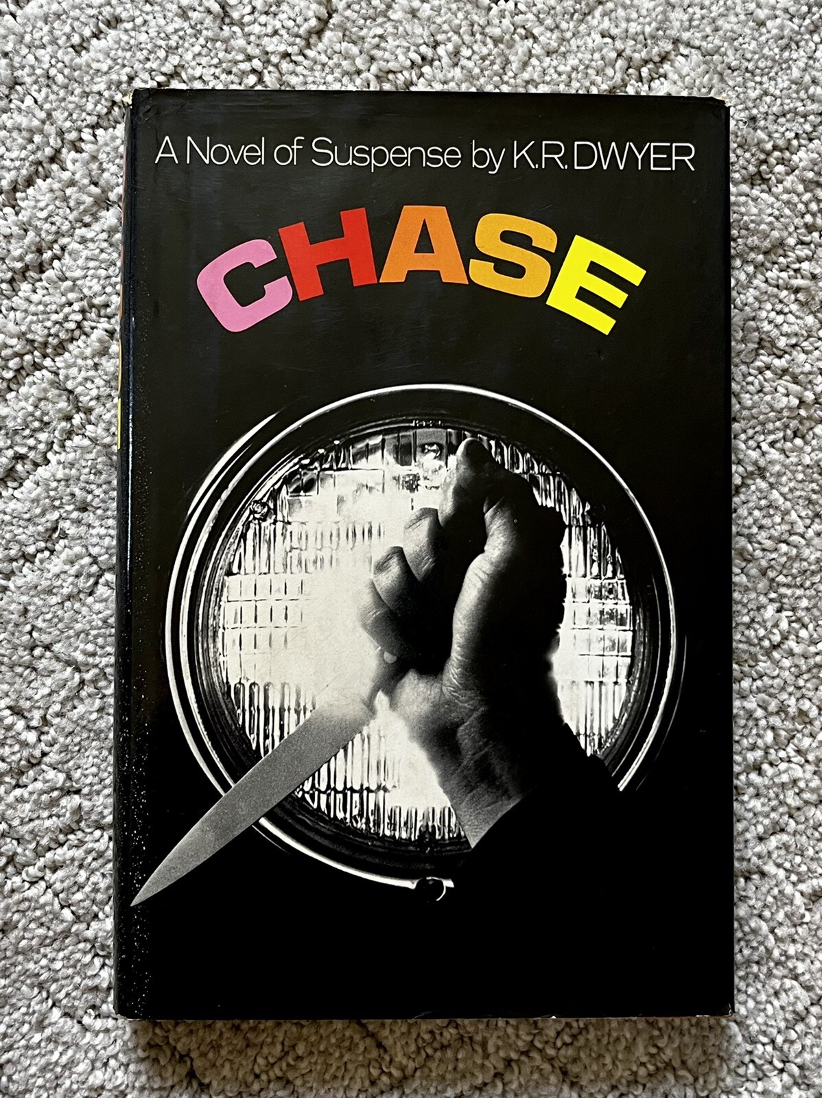 Chase by K. R. Dwyer (Dean Koontz) First Edition