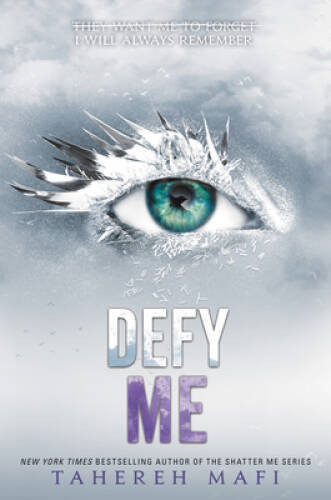 Defy Me (Shatter Me Book 5) – Paperback By Mafi, Tahereh – VERY GOOD