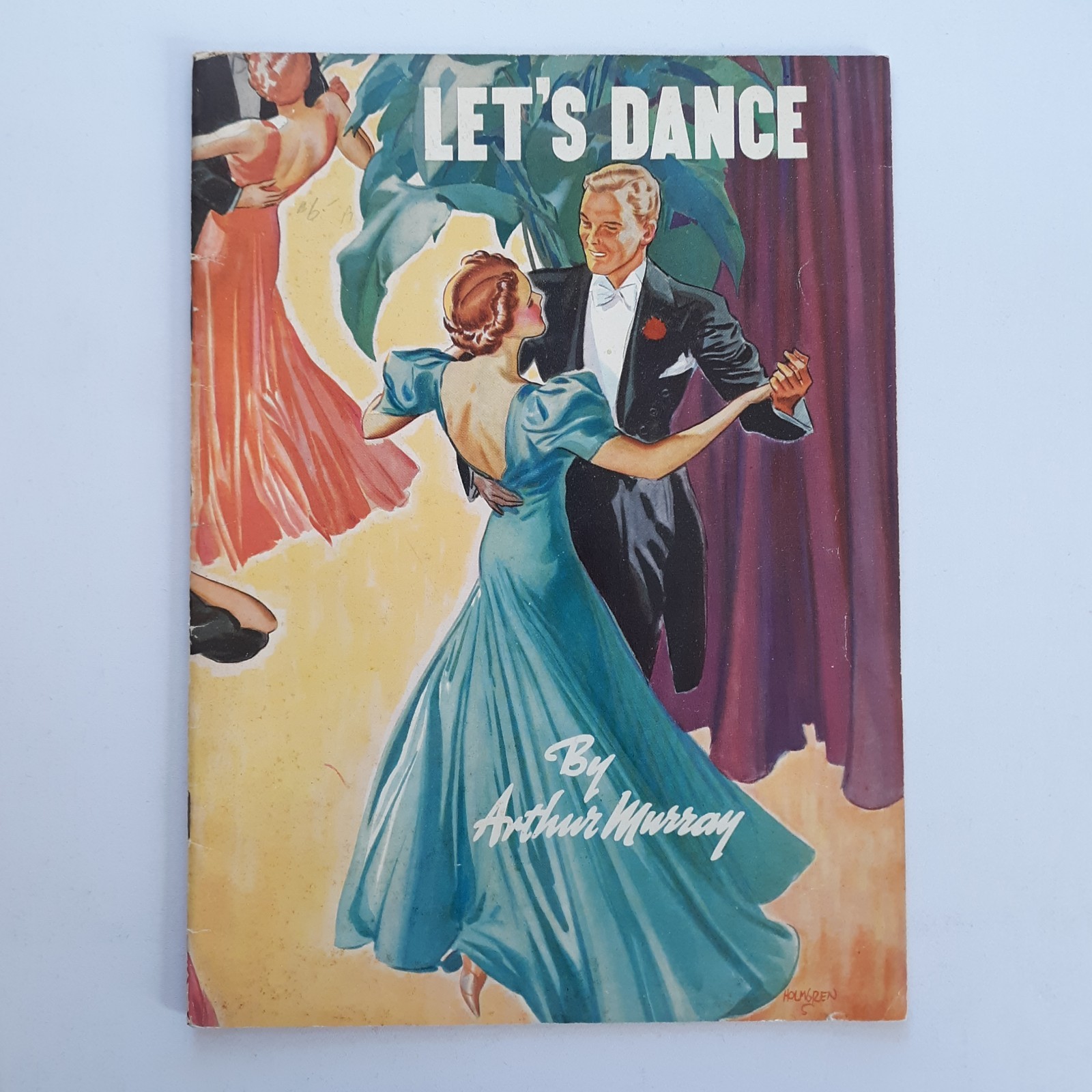 VTG Arthur Murray Let’s Dance Step Book 1937 10.5” x 8” Softcover Manual Booklet