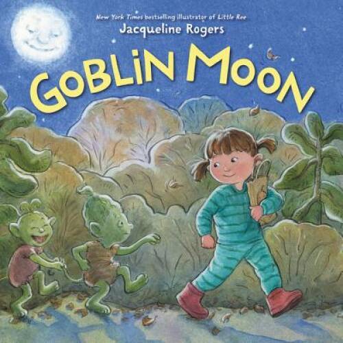 Goblin Moon – Hardcover By Rogers, Jacqueline – GOOD