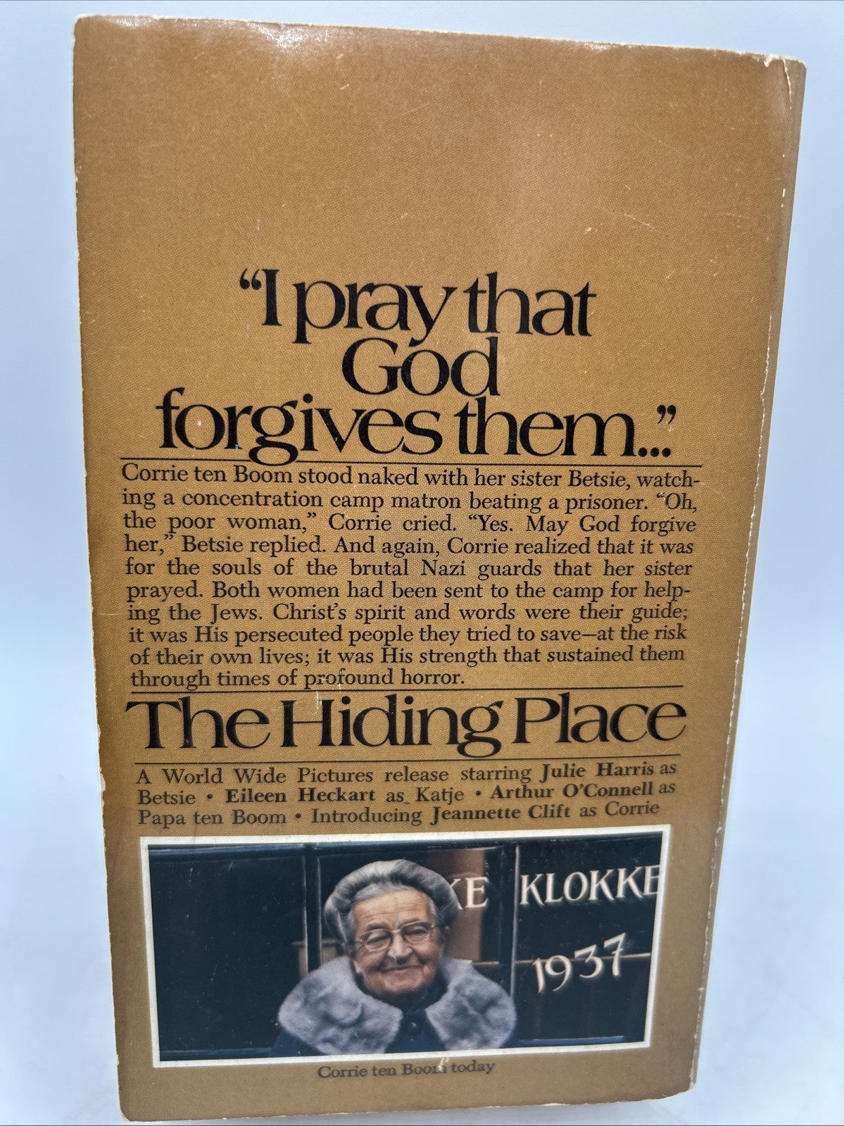 The Hiding Place by Corrie Ten Boom by Elizabeth & John Sherrill