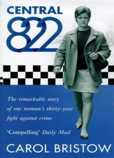 CENTRAL 822 By CAROL BRISTOW