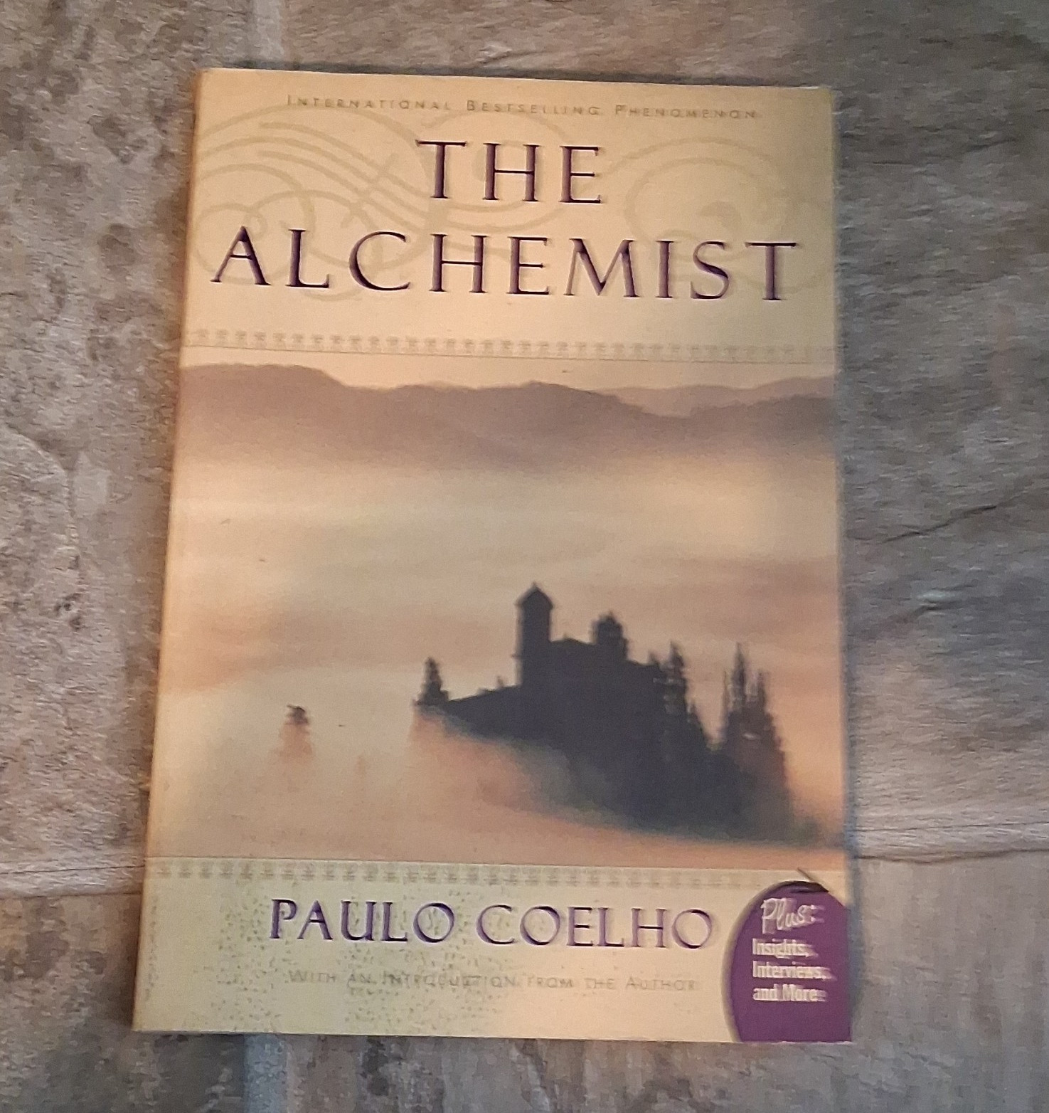 The Alchemist Paulo Coelho Paperback HarperOne Plus! Insights Interviews & More