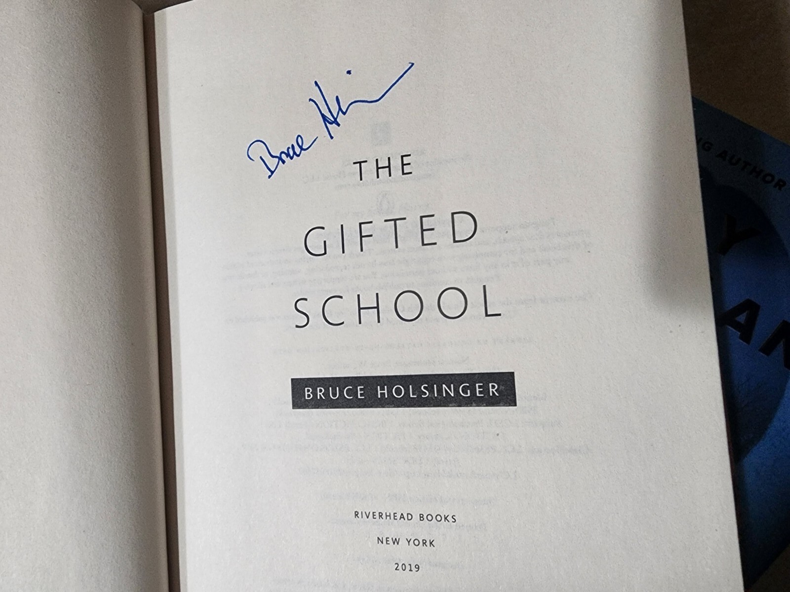 THE GIFTED SCHOOL Bruce Holsinger SIGNED 1st Edition First Printing NOVEL