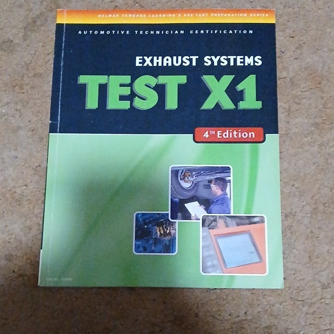 Delmar Cengage Learning Exhaust Systems Test X1 Study Guide 4th Ed Book