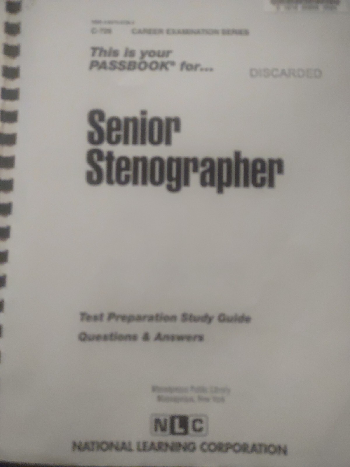Career Examination Ser.: Senior Stenographer/ National Learning Corporation 2005
