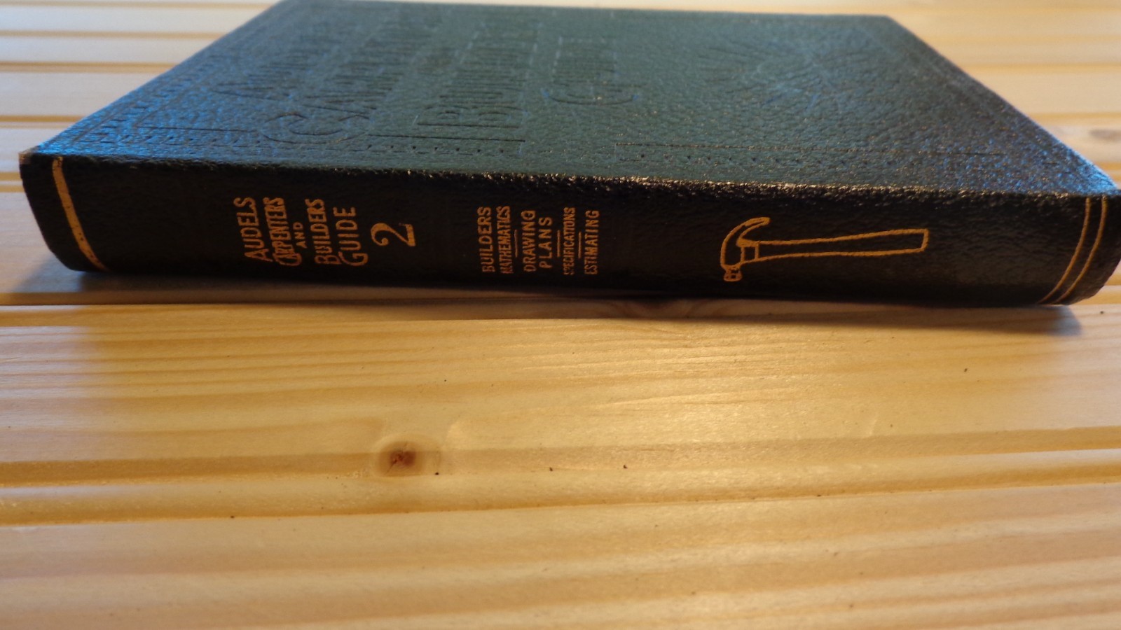 Audels Carpenters and Builders Guides Vols 2 1948 Frank Graham & Thomas Emery