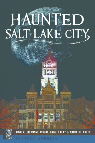 Haunted America Ser.: Haunted Salt Lake City by Cassie Ashton, Laurie Allen,…