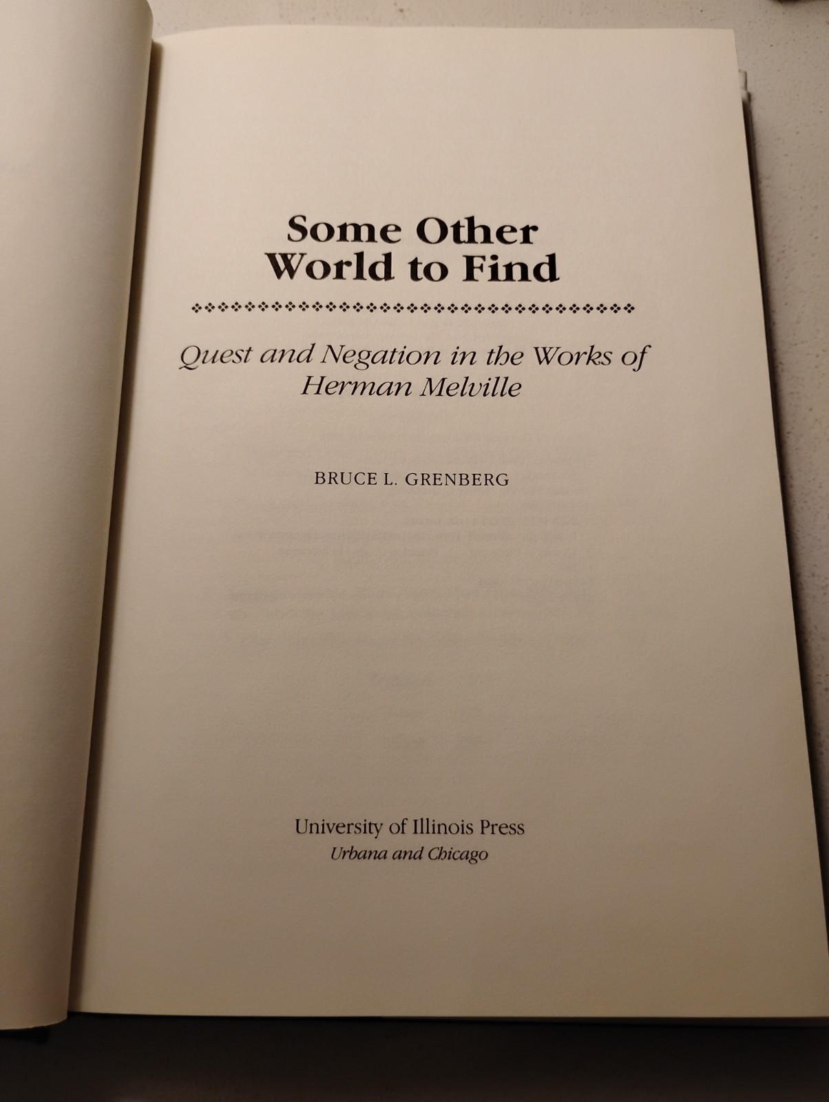 Signed Bruce Grenberg To Bernard Rosenthal, Some Other World to Find MELVILLE HC