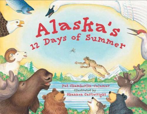 Alaska’s 12 Days of Summer (PAWS IV) – Paperback – GOOD