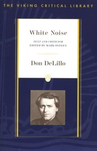 White Noise: Text and Criticism (Viking Critical Library) – ACCEPTABLE