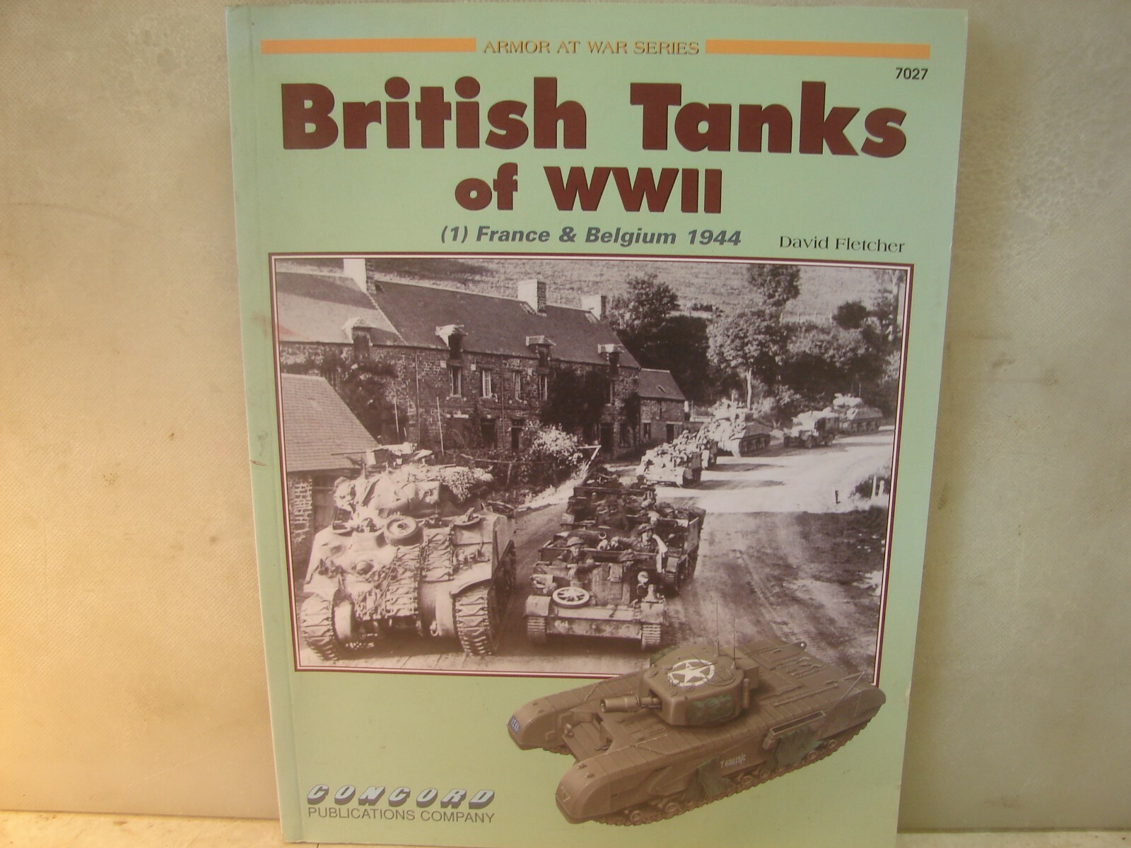 British Tanks of WWII. Concord. Soft Cover. 72 Pages