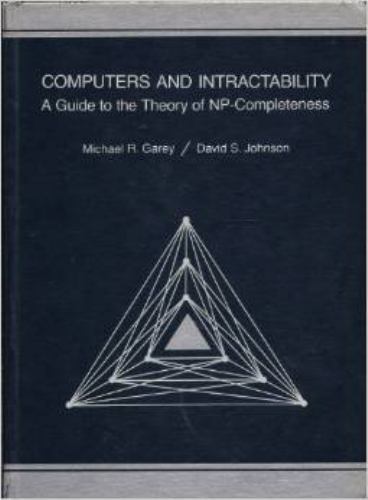 Computers and intractability: A guide to the theory of NP-completeness (A…