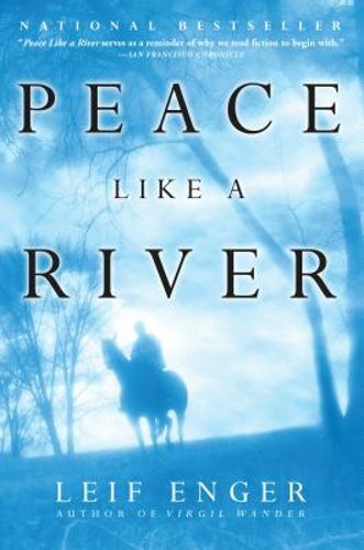 Peace Like a River by Leif Enger: New