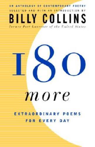 180 More: Extraordinary Poems for Every Day – Paperback – VERY GOOD