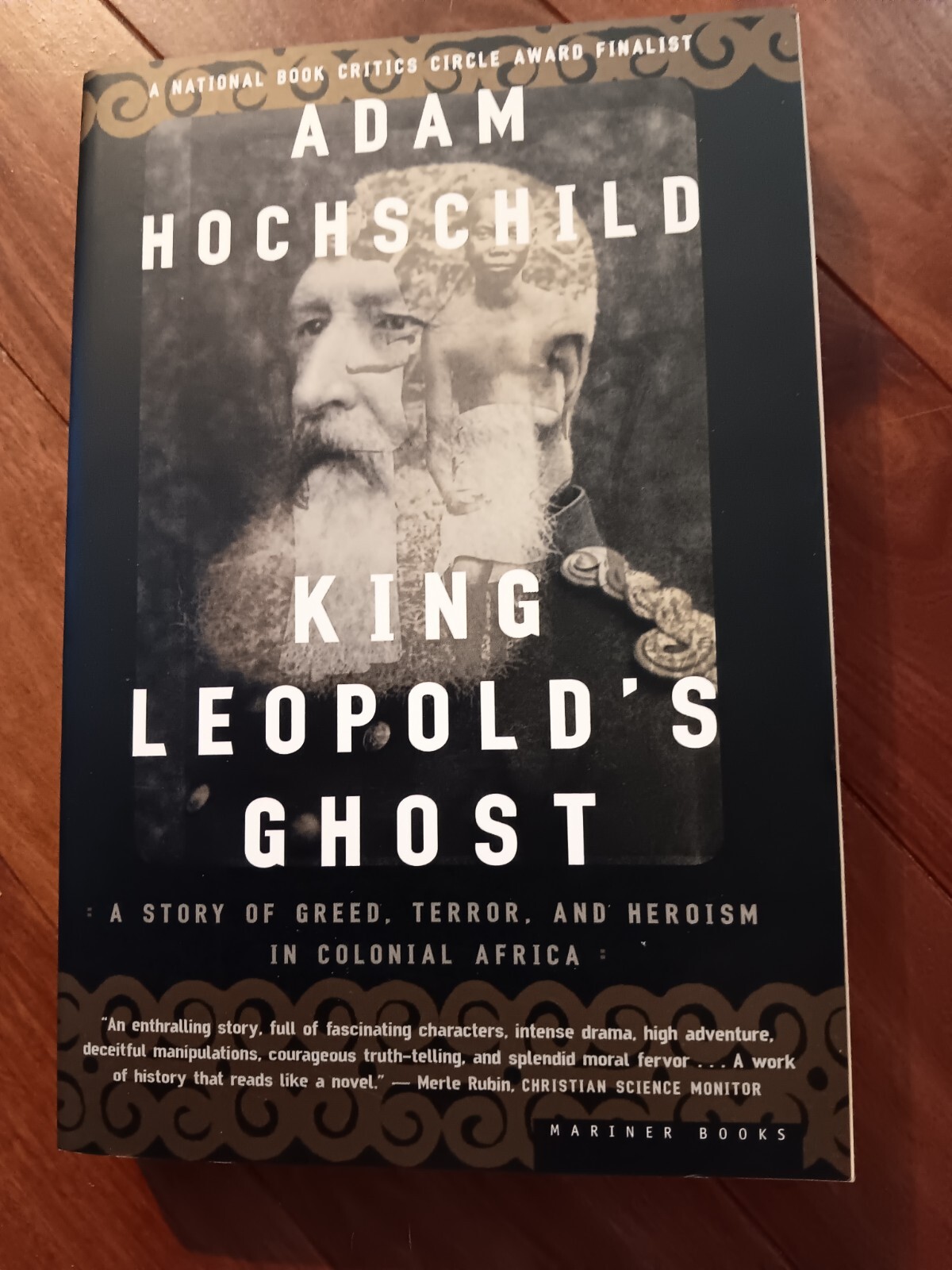 King Leopold’s Ghost: A Story of Greed, Terror, and Heroism in Colonial Afri…