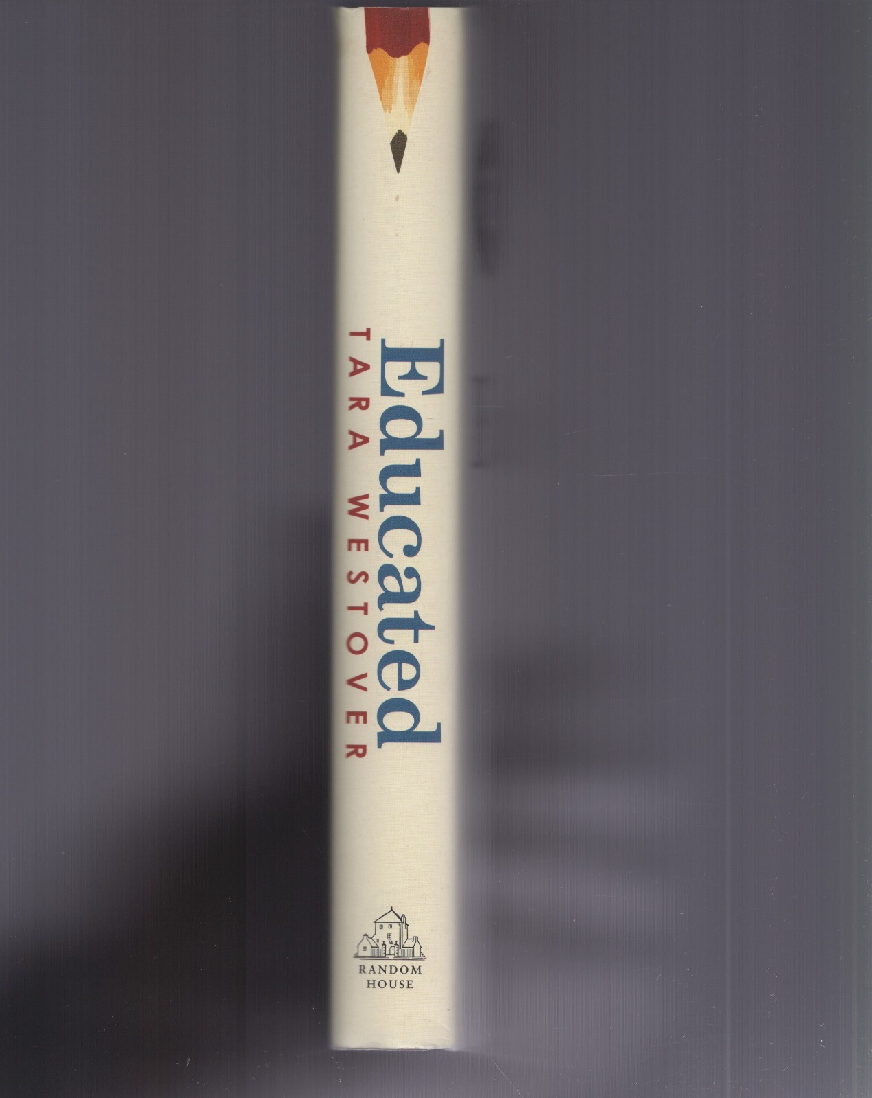 Educated / SIGNED / Tara Westover / A Memoir / Hardcover