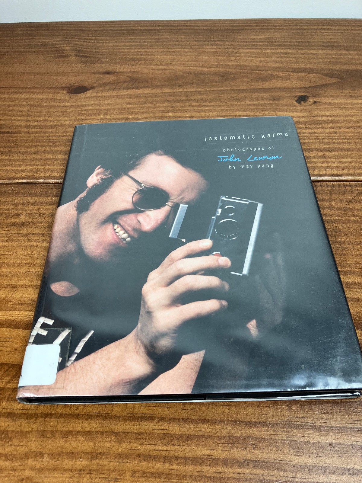 Instamatic Karma : Photographs of John Lennon by May Pang – The Beatles