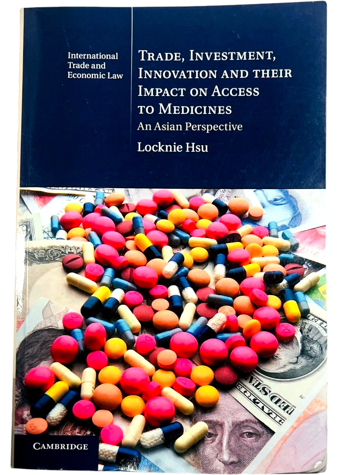Trade, Investment, Innovation and their Impact on Access to Medicines – Asian PB