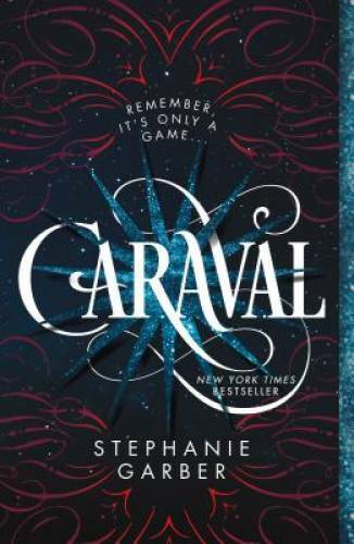 Caraval – Paperback By Garber, Stephanie – VERY GOOD