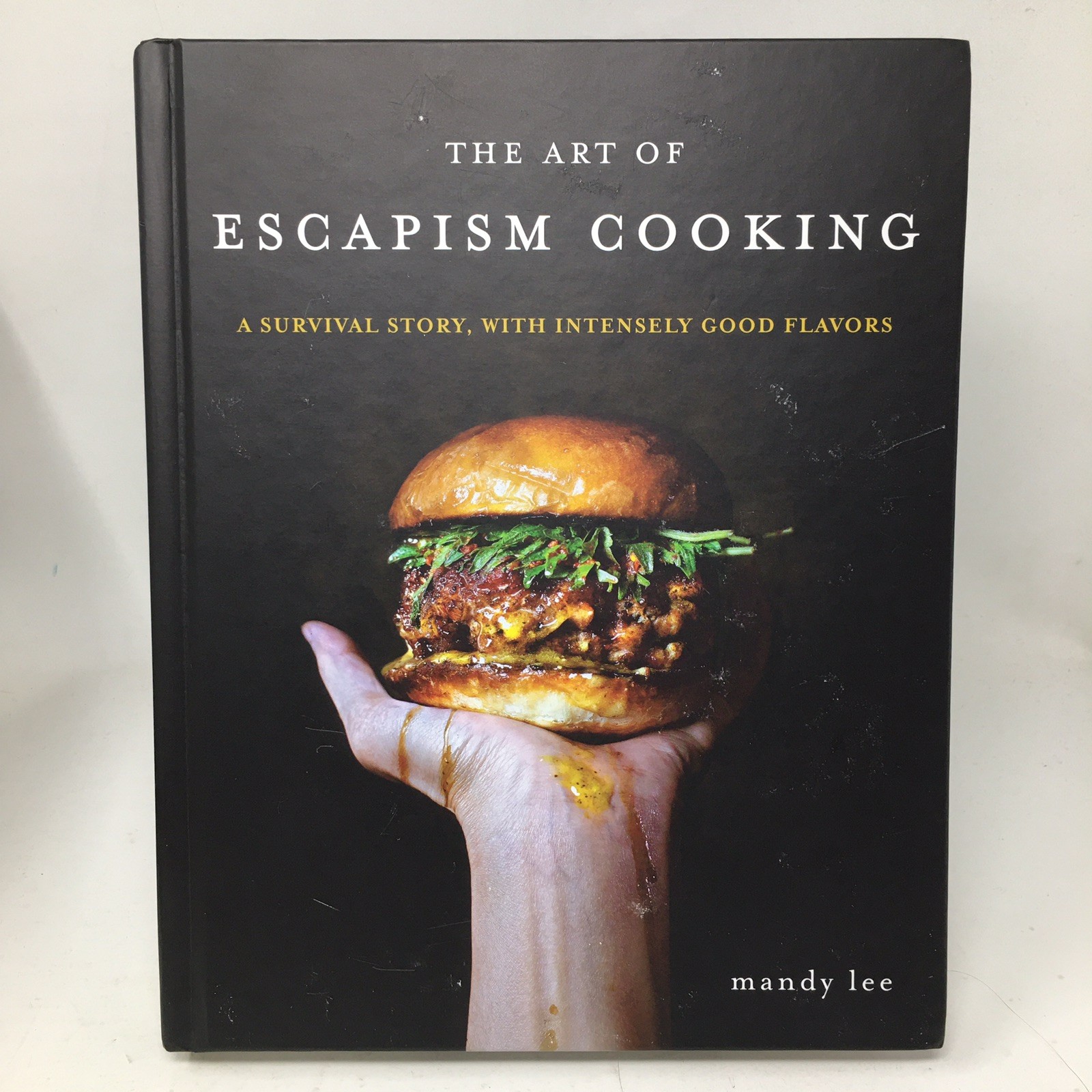 The Art of Escapism Cooking A Survival Story Intensely Good Flavors by Mandy Lee